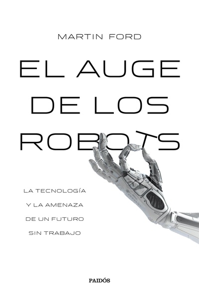 El auge de los robots (Edición española)