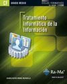 Tratamiento informático de la información (GRADO MEDIO)