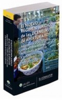 El nuevo régimen jurídico de las licencias de apertura