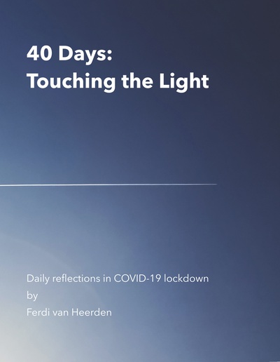 40 Days: Touching the Light