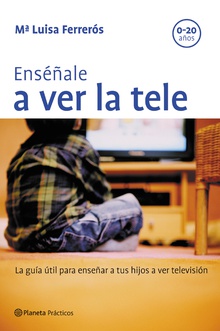 Enséñale a ver la tele