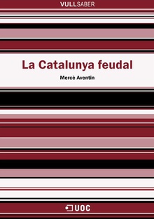 La Catalunya feudal