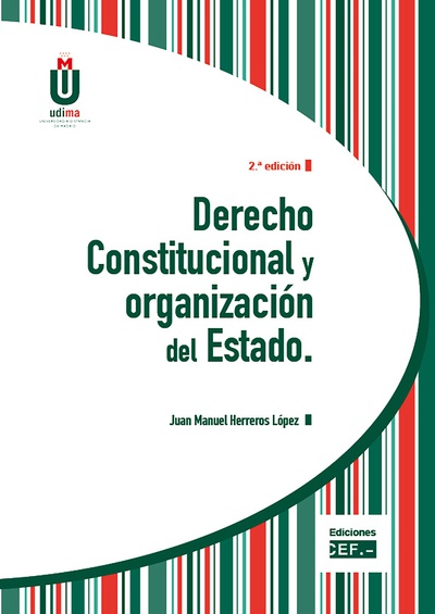 Derecho Constitucional y organización del Estado