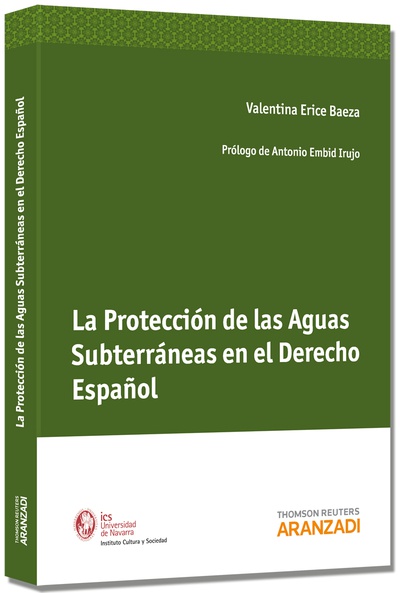 La Protección de las Aguas Subterráneas en el Derecho Español
