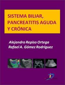 Sistema biliar, pancreatitis aguda y crónica