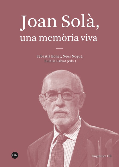 Joan Solà, una memòria viva