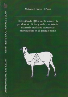 Detección de QTLs implicados en la producción láctea y en la morfología mamaria mediante secuencias microsatélite en el ganado ovino