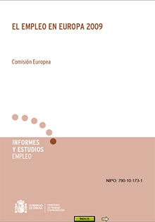 El empleo en Europa 2009.