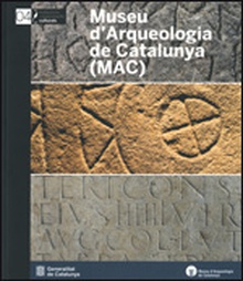 Museu d'Arqueologia de Catalunya (MAC)