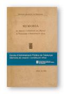 Escola d'Administració Pública de Catalunya: Memòria de creació i constitució (1914). Memoria de creación y constitución (1914)