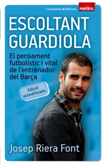 Escoltant Guardiola (Portàtil)