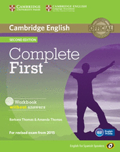 Complete First for Spanish Speakers Workbook without Answers with Audio CD 2nd Edition