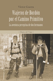 Viajeros de Bordón por el Camino Primitivo