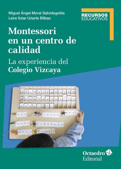 Montessori en un centro de calidad