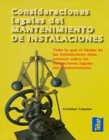 Consideraciones legales del mantenimiento de instalaciones