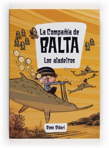 La Compañía de Balta: Los aladeltos