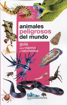 ANIMALES PELIGROSOS DEL MUNDO