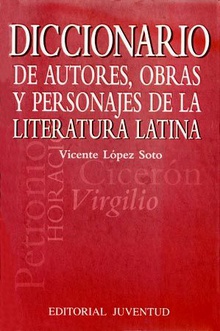 Diccionario de autores, obras literatura latina