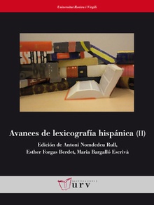 Avances de lexicografía hispánica (II)