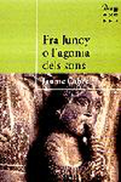 Fra Junoy o l'agonia dels sons