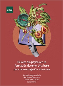 Relatos biográficos en la formación docente. Una base para la investigación educativa