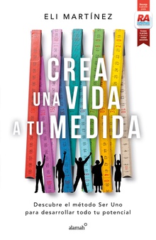 Crea una vida a tu medida