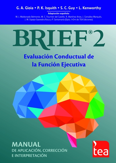 BRIEF-2. EVALUACIÓN CONDUCTUAL DE LA FUNCIÓN EJECUTIVA (Manual de aplicación, corrección e interpretación)