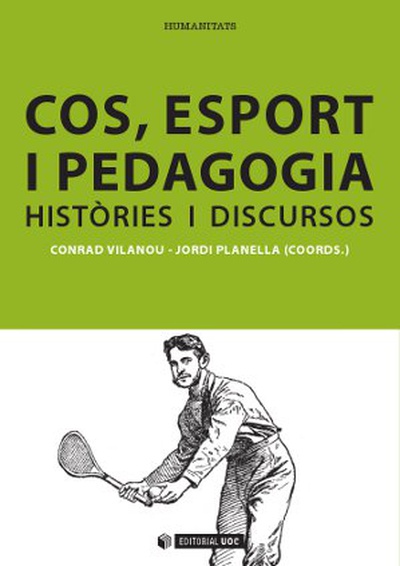 Cos, esport i pedagogia: històries i discursos
