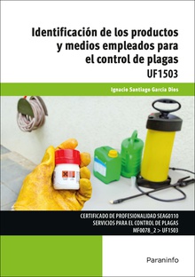 Identificación de los productos y medios empleados para el control de plagas