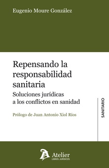 Repensando la responsabilidad sanitaria.