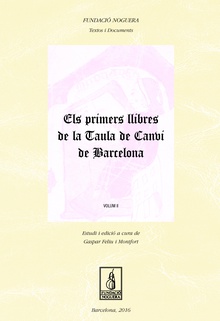 Els primers llibres de la Tuala de Canvi de Barcelona. Volum II