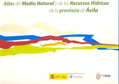 Atlas del medio natural y de los recursos hídricos de la provincia de Ávila