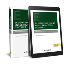 El defecto de diseño en los productos digitales (Papel + e-book)