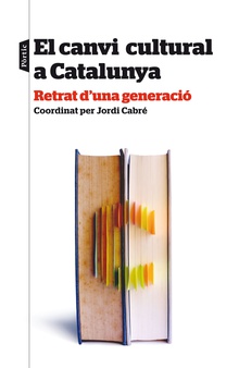 El canvi cultural a Catalunya