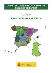 Caracterización de las comarcas agrarias de España. Tomo 37