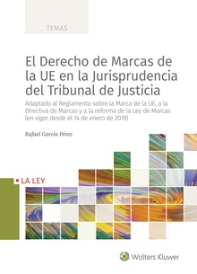 El Derecho de Marcas de la UE en la Jurisprudencia del Tribunal de Justicia