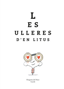 Les ulleres d’en Litus