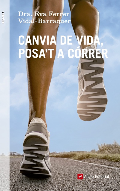 Canvia de vida, posa't a córrer
