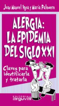 ALERGIA LA EPIDEMIA DEL SIGLO XXI