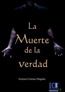 La muerte de la verdad