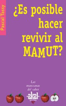 ¿Es posible hacer revivir al mamut?