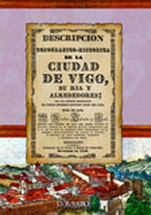 Descripcion topografico-historica de la ciudad de Vigo