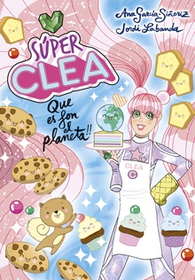 Súper Clea! 2 - Súper Clea 2 Que es fon el planeta!