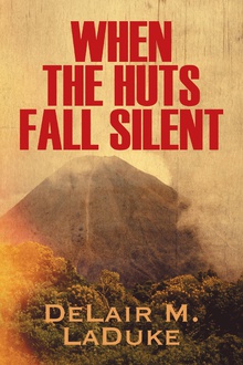 When the Huts Fall Silent