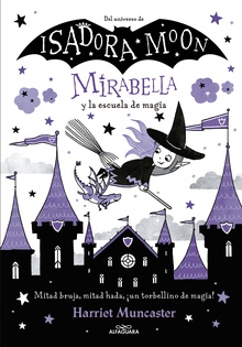 Mirabella y la escuela de magia (Mirabella 2)