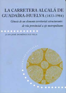 Carretera  Alcalá de Guadaira-Huelva (1833-1984)