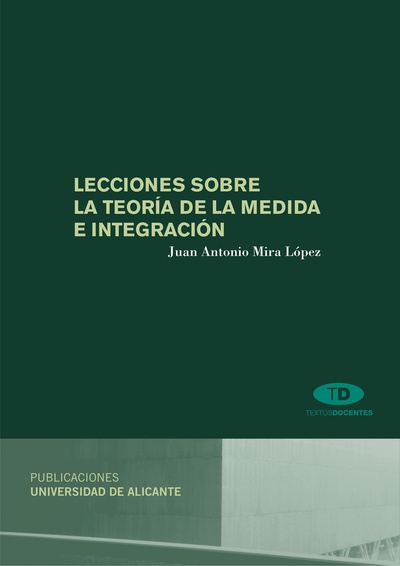 Lecciones sobre la teoría de la medida e integración