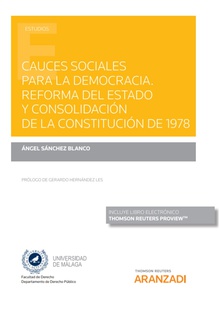 Cauces sociales para la democracia. Reforma del Estado y consolidación de la Constitución de 1978 (Papel + e-book)