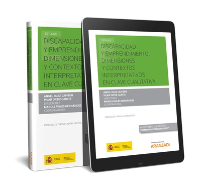 Discapacidad y Emprendimiento. Dimensiones y contextos interpretativos en clave cualitativa (Papel + e-book)