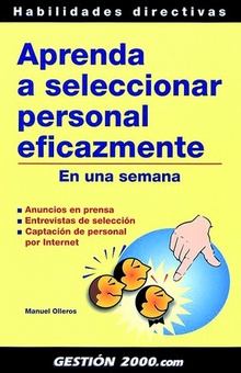 Aprenda a seleccionar personal eficazmente